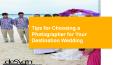 Tips for Choosing a Photographer for Your Destination Wedding (1) PowerPoint PPT Presentation