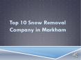 Top 10 Snow Removal Company in Markham PowerPoint PPT Presentation