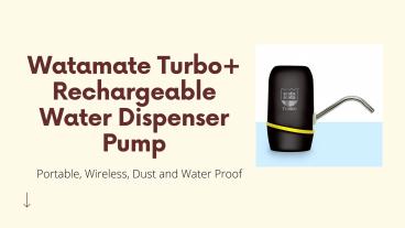 Rechargeable Water Dispenser Pump by Watamate