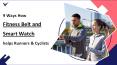 9 Ways How Fitness Belt and Smart Watch helps Runners and Cyclists PowerPoint PPT Presentation