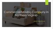 Commercial Moving Company in Northern Virginia