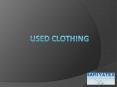 Used Clothing - Samiyatex PowerPoint PPT Presentation