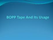 Things To Need to Know About BOPP Adhesive Tape