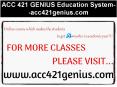 ACC 421 GENIUS Education System--acc421genius.com PowerPoint PPT Presentation