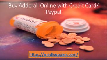 Order Adderall Online With Credit Card/Paypal Overnight