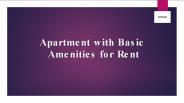 Apartment with Basic Amenities for Rent