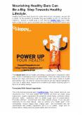 Nourishing Healthy Bars Can Be a Big Step Towards Healthy Lifestyle. PowerPoint PPT Presentation