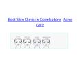 Best Skin Clinic in Coimbatore PowerPoint PPT Presentation
