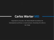 Carlos Warter MD - Lecturer, Author and Psychiatrist