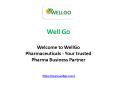 PCD Pharma Manufacturing Companies - Well Go PowerPoint PPT Presentation