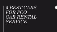 5 Best Cars for PCO Car Rental Service