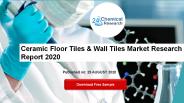 Ceramic Floor Tiles & Wall Tiles Market Research Report 2020