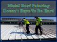 Metal Roof Painting Doesn't Have To Be Hard PowerPoint PPT Presentation