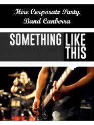 Hire Corporate Party Band Canberra