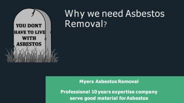 Asbestos removal service: Myers Asbestos Removal