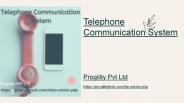 Telephone Communication System