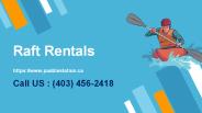 Raft Rentals