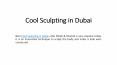 Cool Sculpting in Dubai PowerPoint PPT Presentation