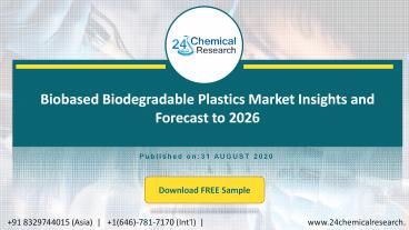 Biobased Biodegradable Plastics Market Insights and Forecast to 2026