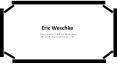 Eric Weschke - An Exceptionally Talented Professional PowerPoint PPT Presentation