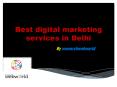 Best Digital Marketing Services in Delhi PowerPoint PPT Presentation