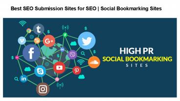 Best SEO Submission Sites for SEO | Social Bookmarking Sites
