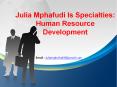 Julia Mphafudi Is Executive for Human Resources Management PowerPoint PPT Presentation