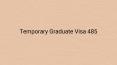 visa subclass 485 | 485 subclass visa PowerPoint PPT Presentation