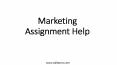 Marketing Assignment Help PowerPoint PPT Presentation
