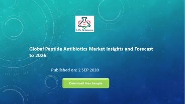 Global Peptide Antibiotics Market Insights and Forecast to 2026