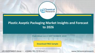 Plastic Aseptic Packaging Market Insights and Forecast to 2026