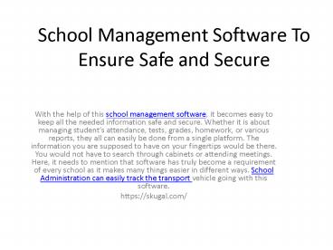 School Management Software To Ensure Safe and Secure
