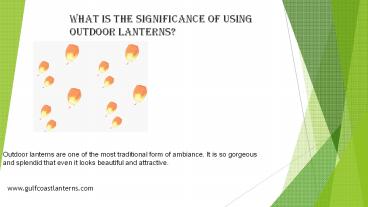 What is the significance of using Outdoor Lanterns