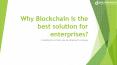 Integrating Blockchain technology in enterprises PowerPoint PPT Presentation