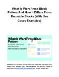 What Is WordPress Block Pattern And How It Differs From Reusable Blocks (With Use Cases Examples) PowerPoint PPT Presentation