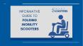 Informative Guide to Folding Mobility Scooters – Making Transport Easy and Comfortable PowerPoint PPT Presentation
