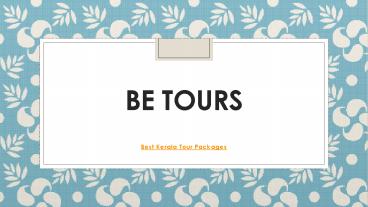 Premium Kerala Tour Packages (1)