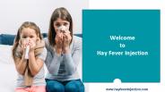 Welcome to Hay Fever Injection