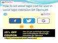 How to set social login icon for user in social login extension for Opencart PowerPoint PPT Presentation