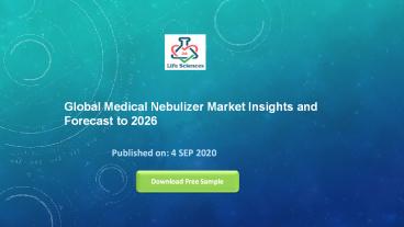 Global Medical Nebulizer Market Insights and Forecast to 2026