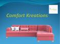 Comfort Kreations PowerPoint PPT Presentation