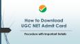 How to Download UGC NET Admit Crad 2020? PowerPoint PPT Presentation