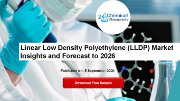 Linear Low Density Polyethylene (LLDP) Market Insights and Forecast to 2026
