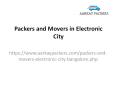 Packers and Movers in Electronic City Bangalore AarKaypackers PowerPoint PPT Presentation