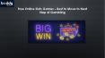 Free Online Slots Games – Best to Move to Next Step of Gambling PowerPoint PPT Presentation