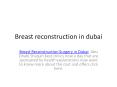 Breast Reconstruction in dubai PowerPoint PPT Presentation