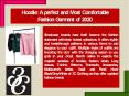 Hoodie: A perfect and Most Comfortable Fashion Garment of 2020