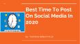 Best Time To Post On Social Media In 2020 PowerPoint PPT Presentation