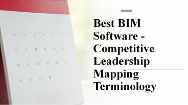 Best BIM Software - Competitive Leadership Mapping Terminology