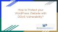 How to protect your WordPress Website with DDoS Vulnerability? PowerPoint PPT Presentation
